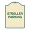 Signmission Designer Series Stroller Parking, Tan & Green Heavy-Gauge Aluminum Sign, 24" x 18", TG-1824-22831 A-DES-TG-1824-22831 - alternate 1